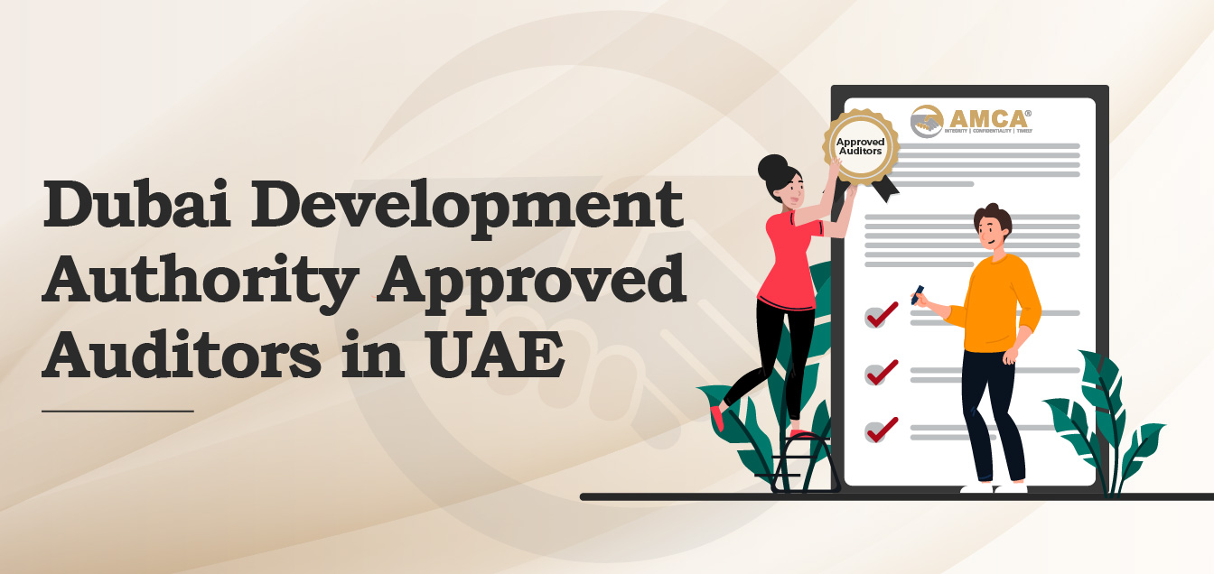 DDA Approved Auditors | Approved Audit Firm In UAE |AMCA